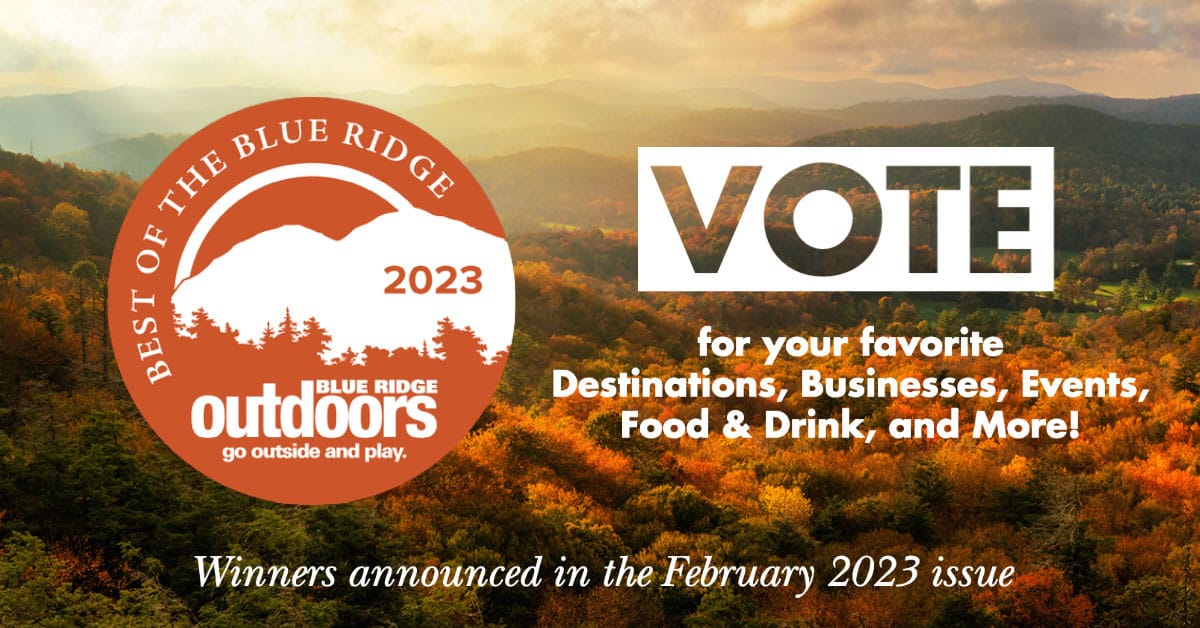 Best of the Blue Ridge 2023 Blue Ridge Outdoors Magazine